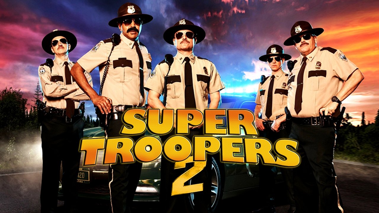 Super Troopers 2 (2018)