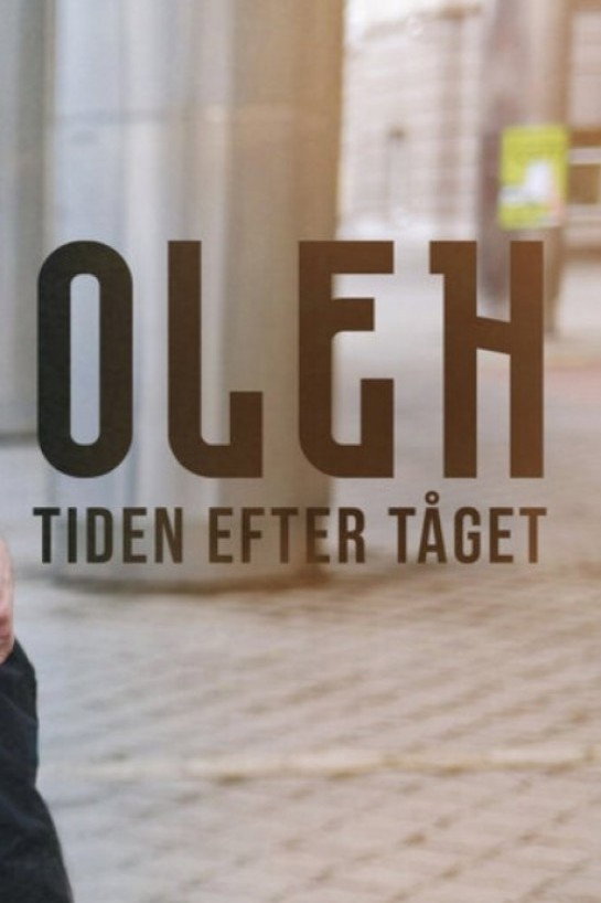 Oleh - T&aring;get fr&aring;n kriget