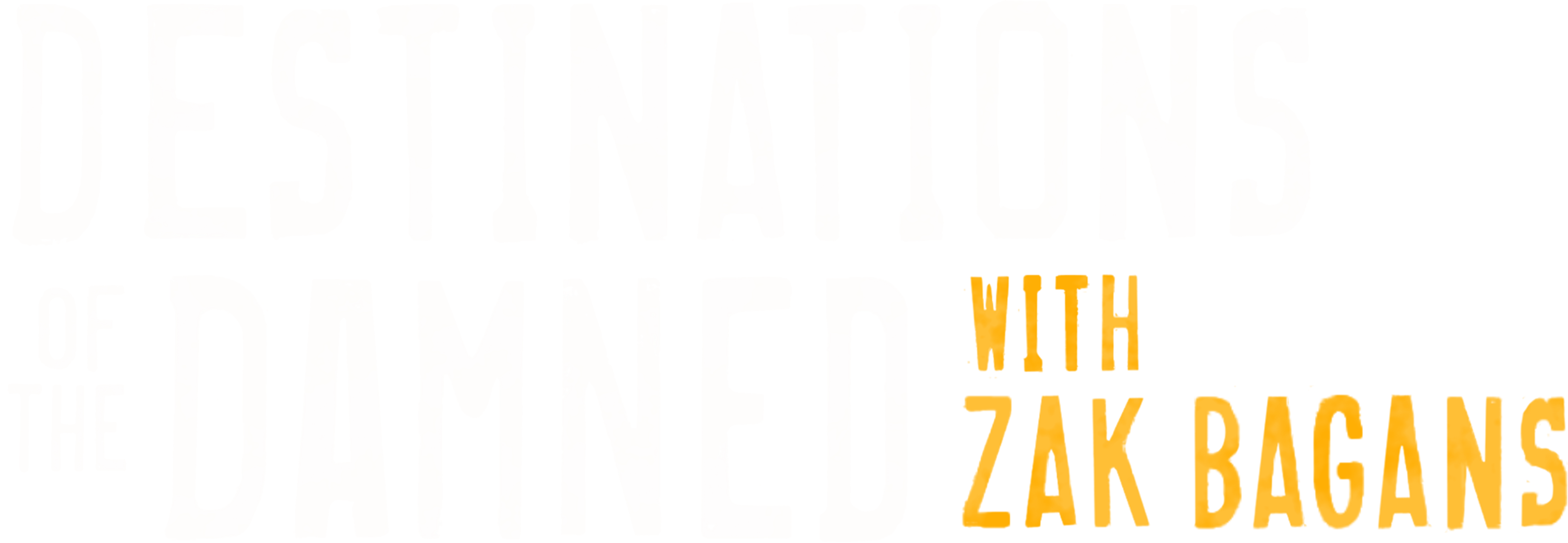 Destinations of the Damned with Zak Bagans Logo