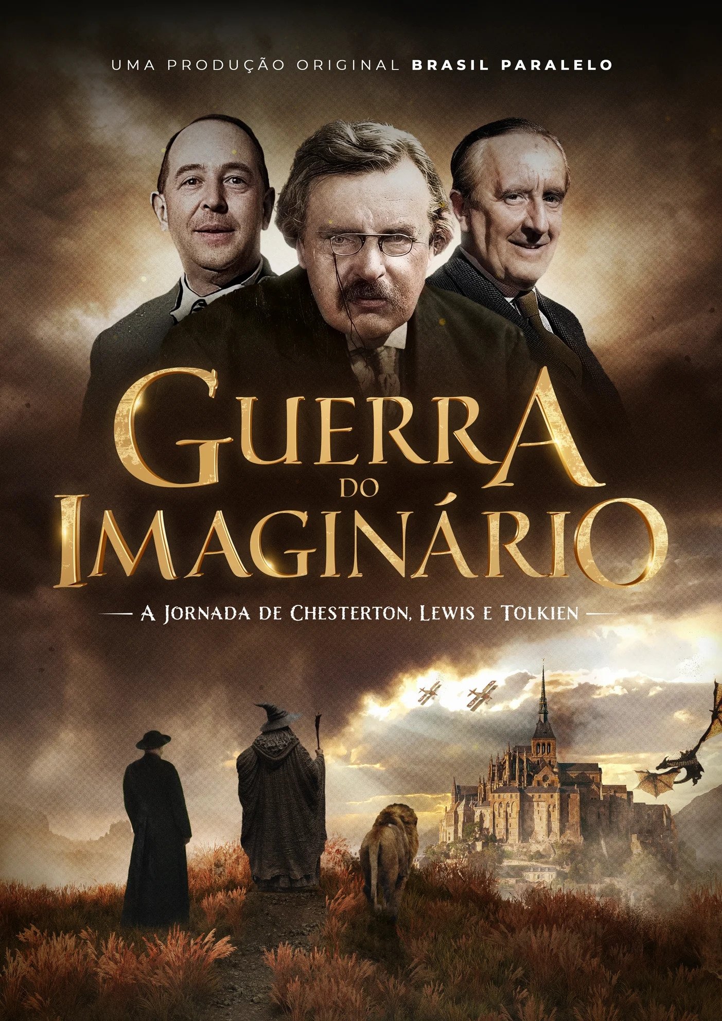 Guerra do Imaginário: A Jornada de Chesterton, Lewis e Tolkien Guerra do Imaginário: A Jornada de Chesterton, Lewis e Tolkien