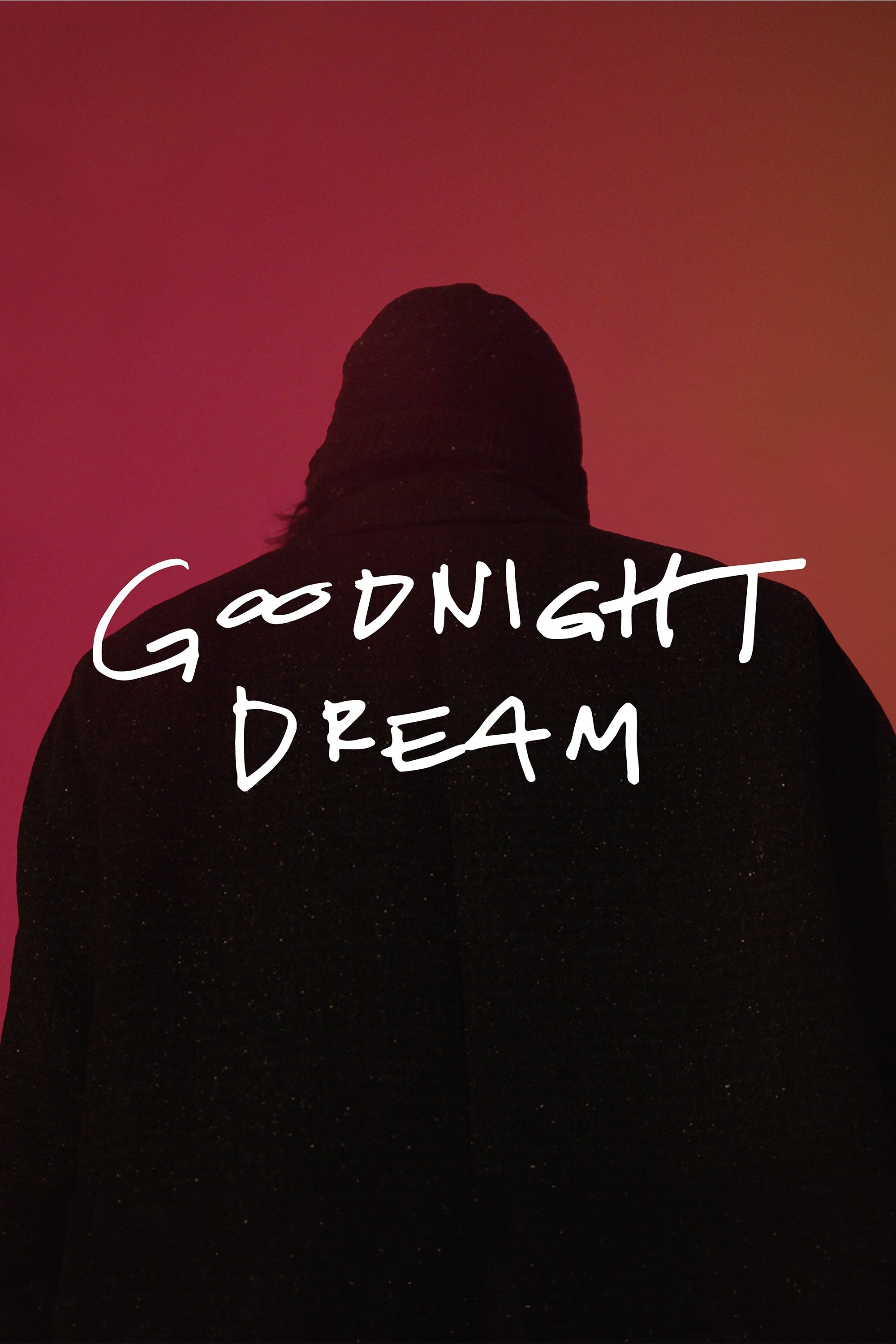 Goodnight Dream Goodnight Dream