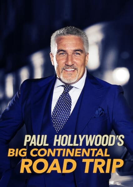 Paul Hollywood's Big Continental Road Trip - Season 1