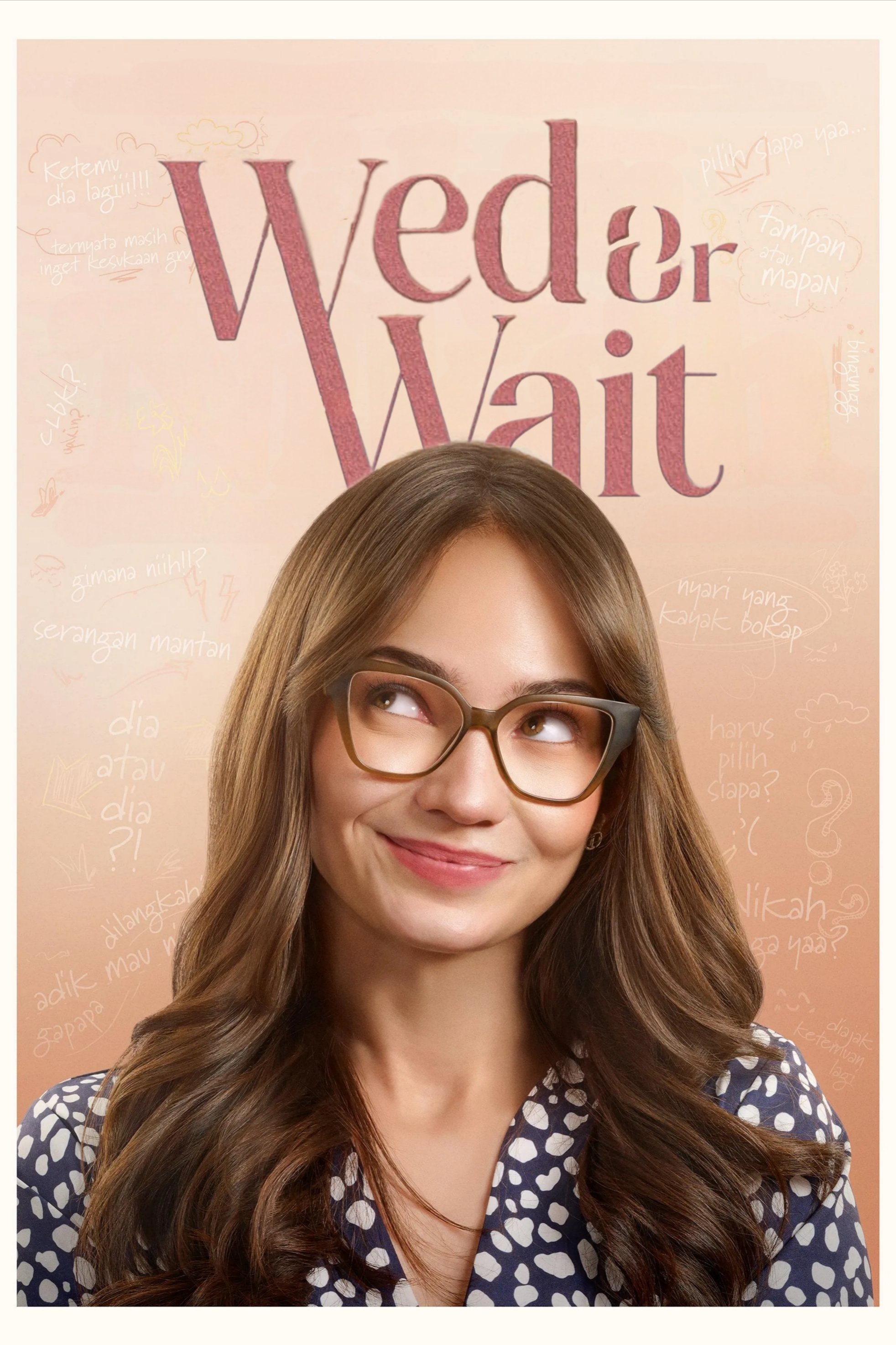 Wed or Wait