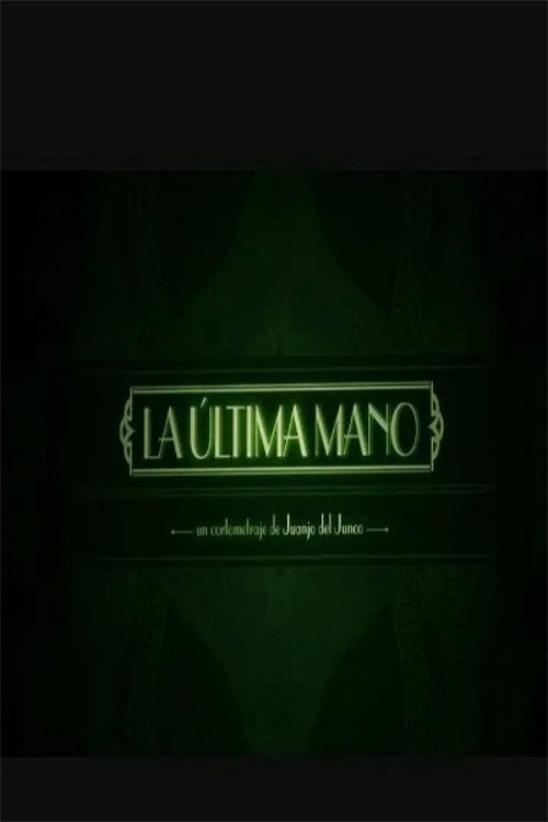 La última mano Poster