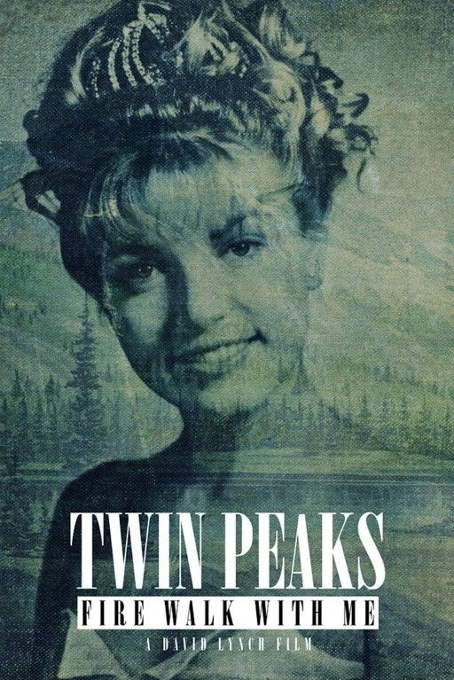 Twin Peaks: Fire Walk with Me