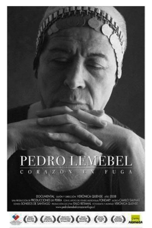 Pedro Lemebel: Coraz&oacute;n en Fuga