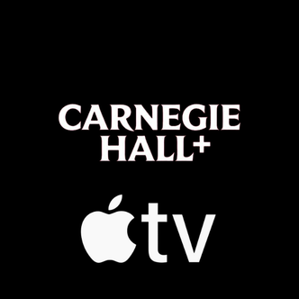 Carnegie Hall+ Apple TV channel