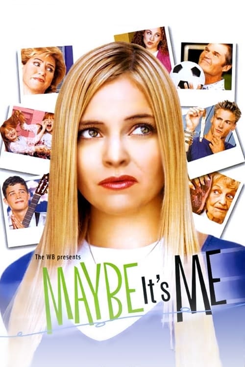 Maybe It's Me TV Shows About Teenage Girl