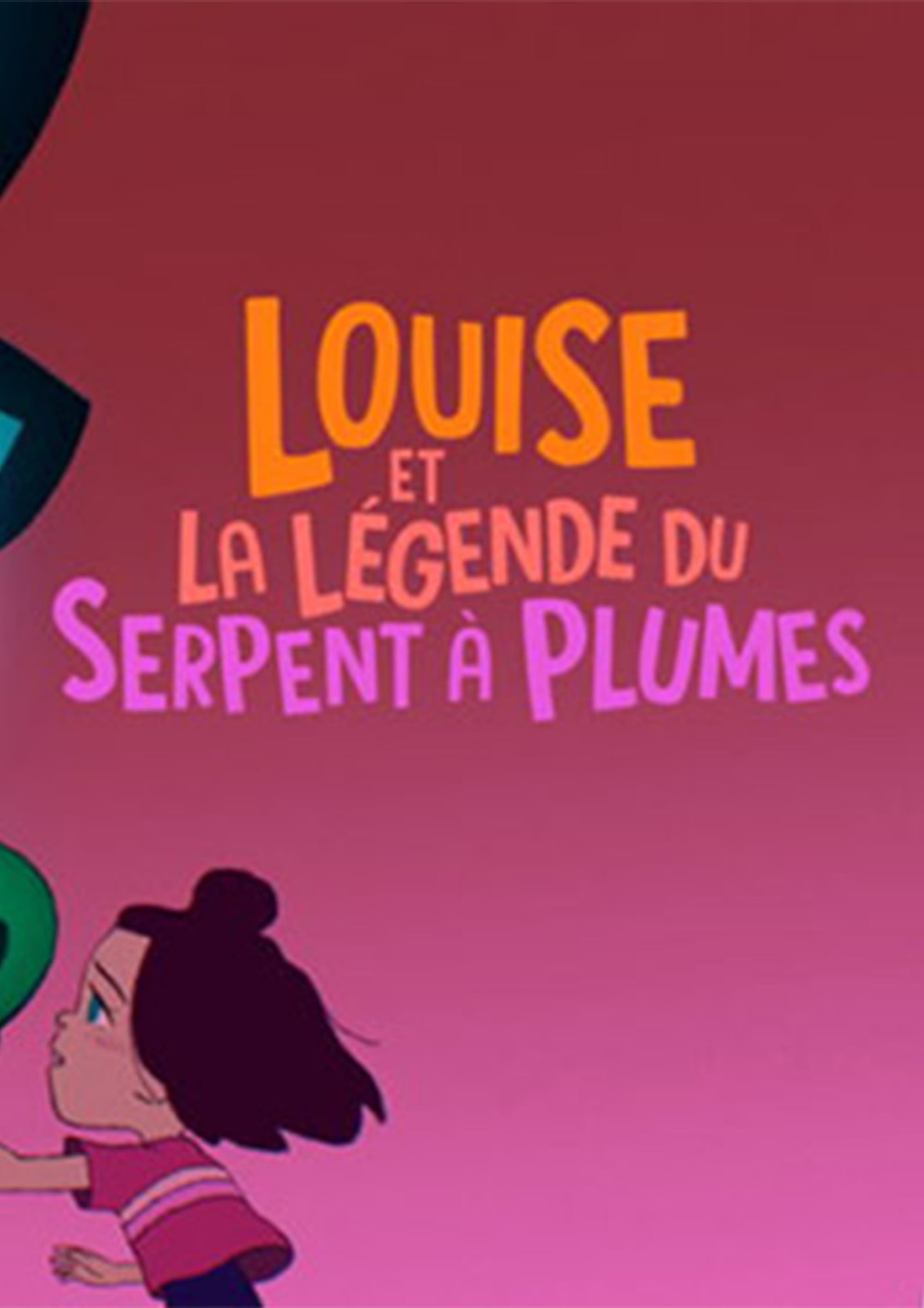 Affiche du film Louise et la légende du serpent à plumes 193571