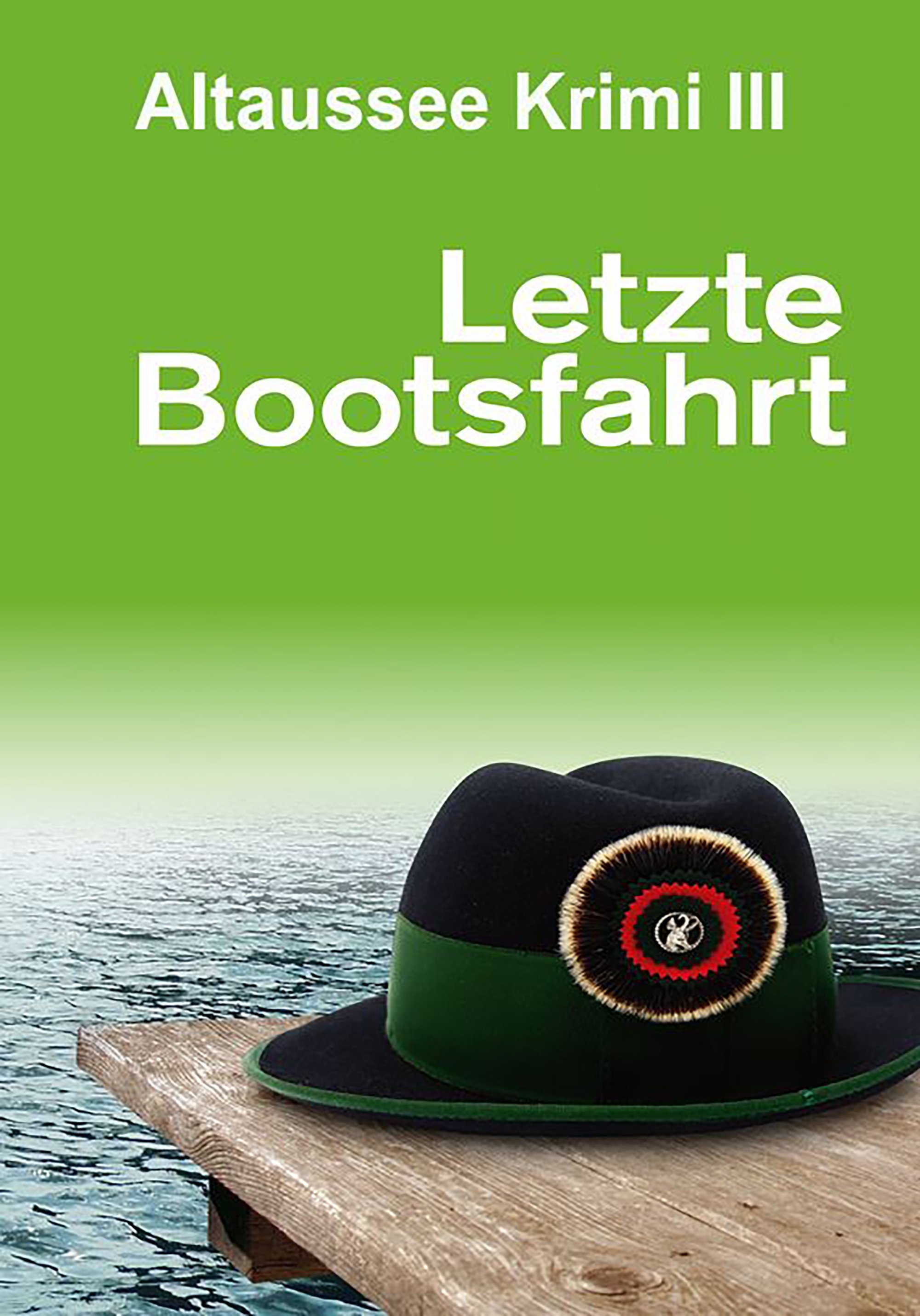 Letzte Bootsfahrt Letzte Bootsfahrt