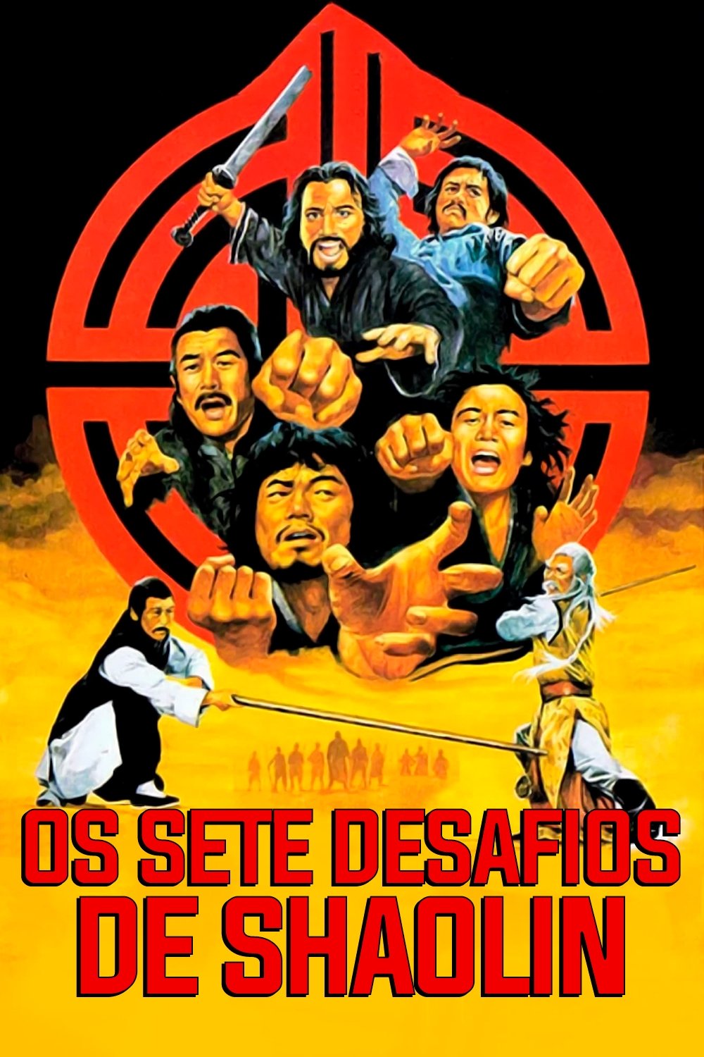 Os Sete Desafios de Shaolin Os Sete Desafios de Shaolin
