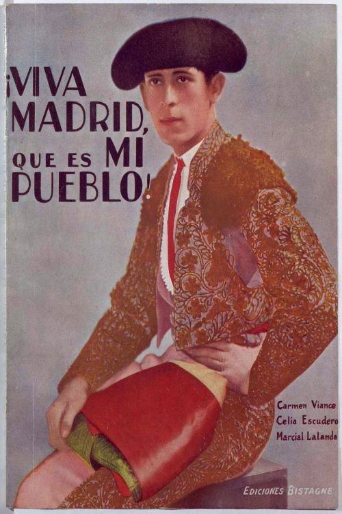 &iexcl;Viva Madrid, que es mi pueblo!