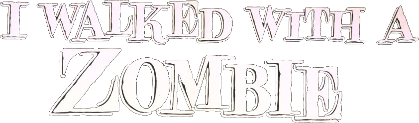 I Walked with a Zombie Logo