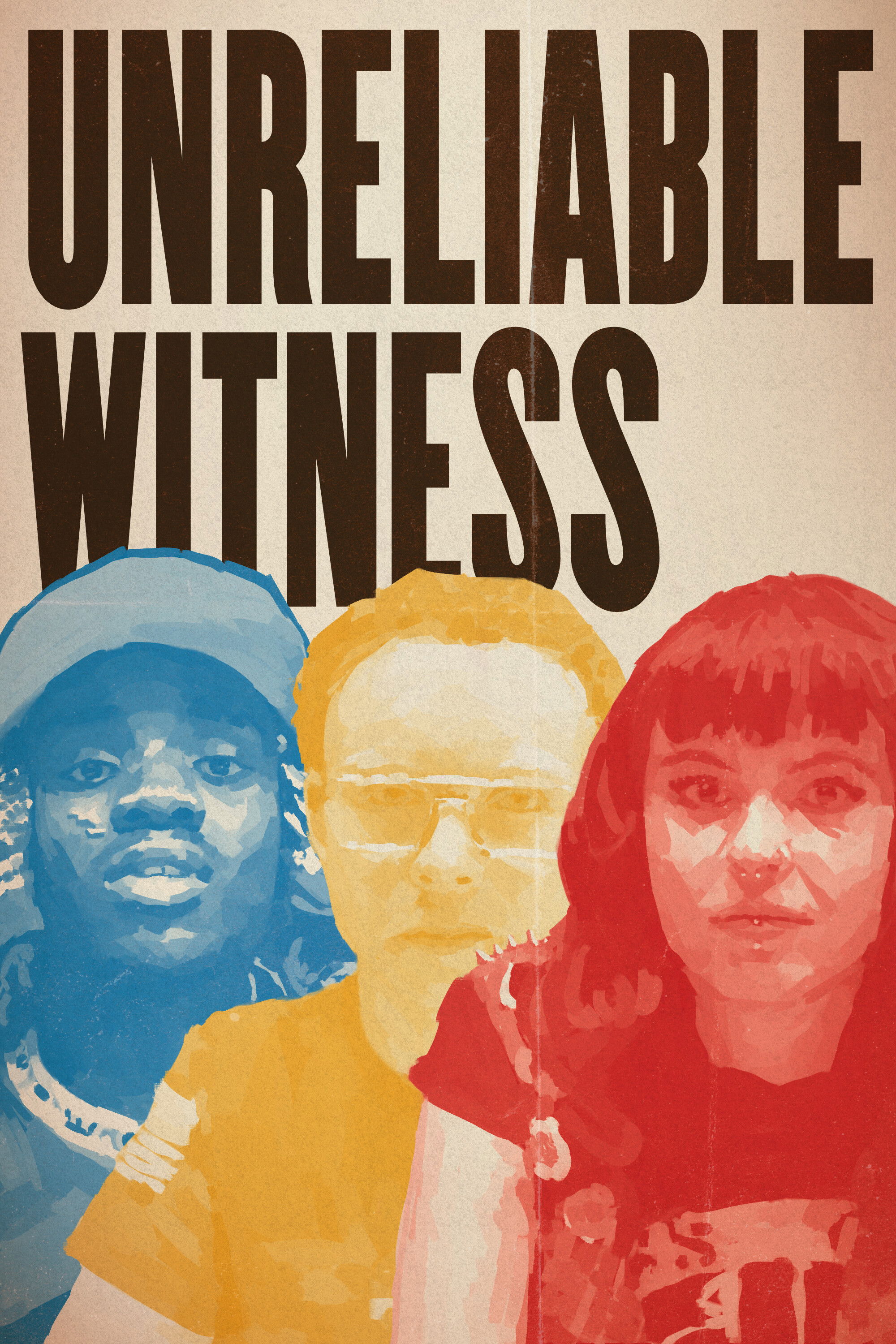 Unreliable Witness