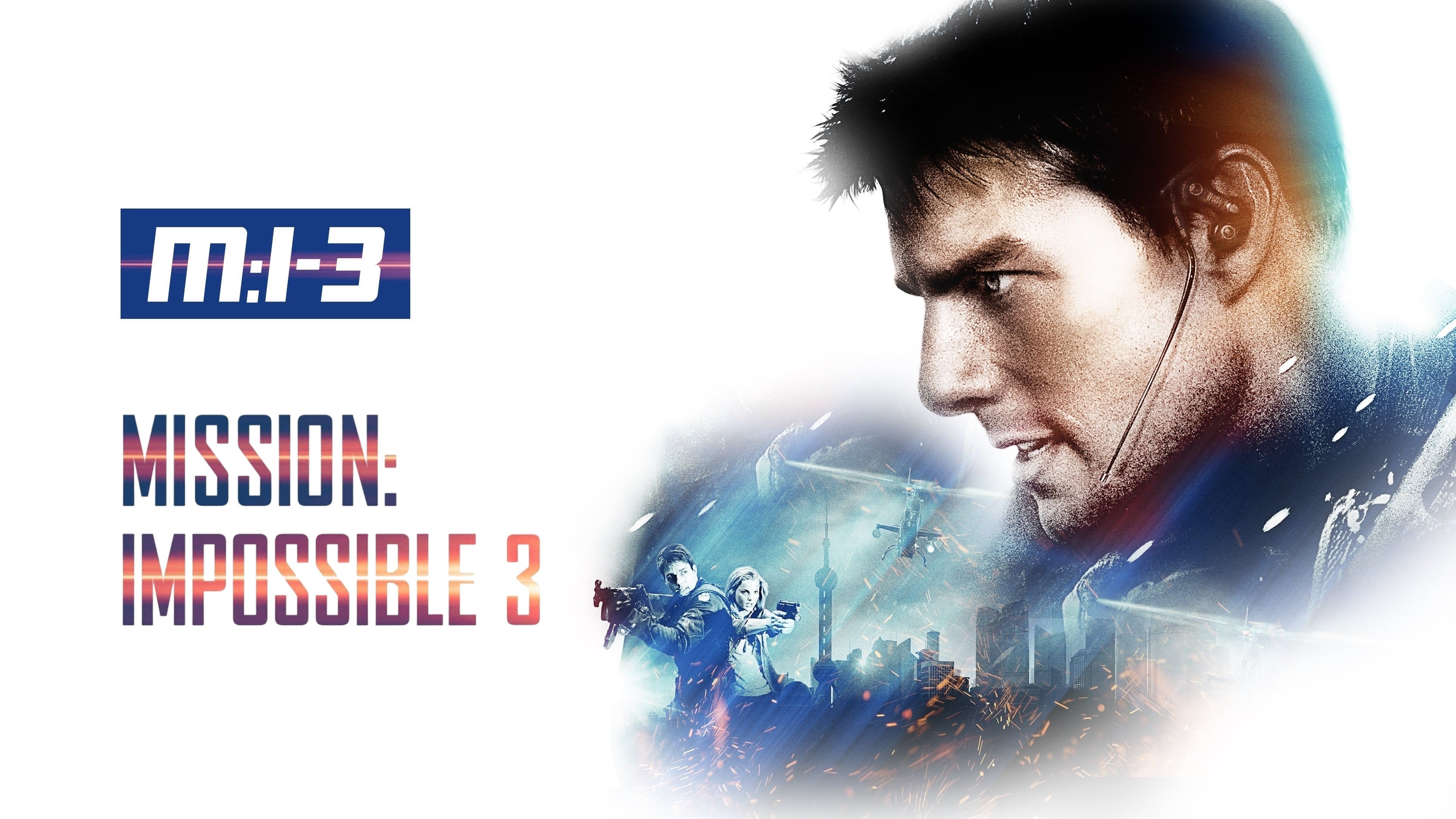 Mission: Impossible III