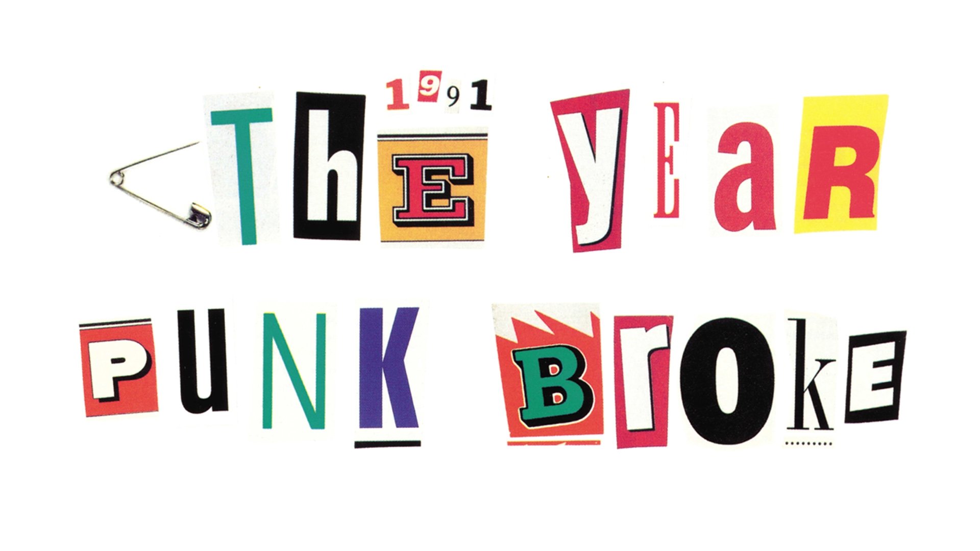 1991: The Year Punk Broke (1992)