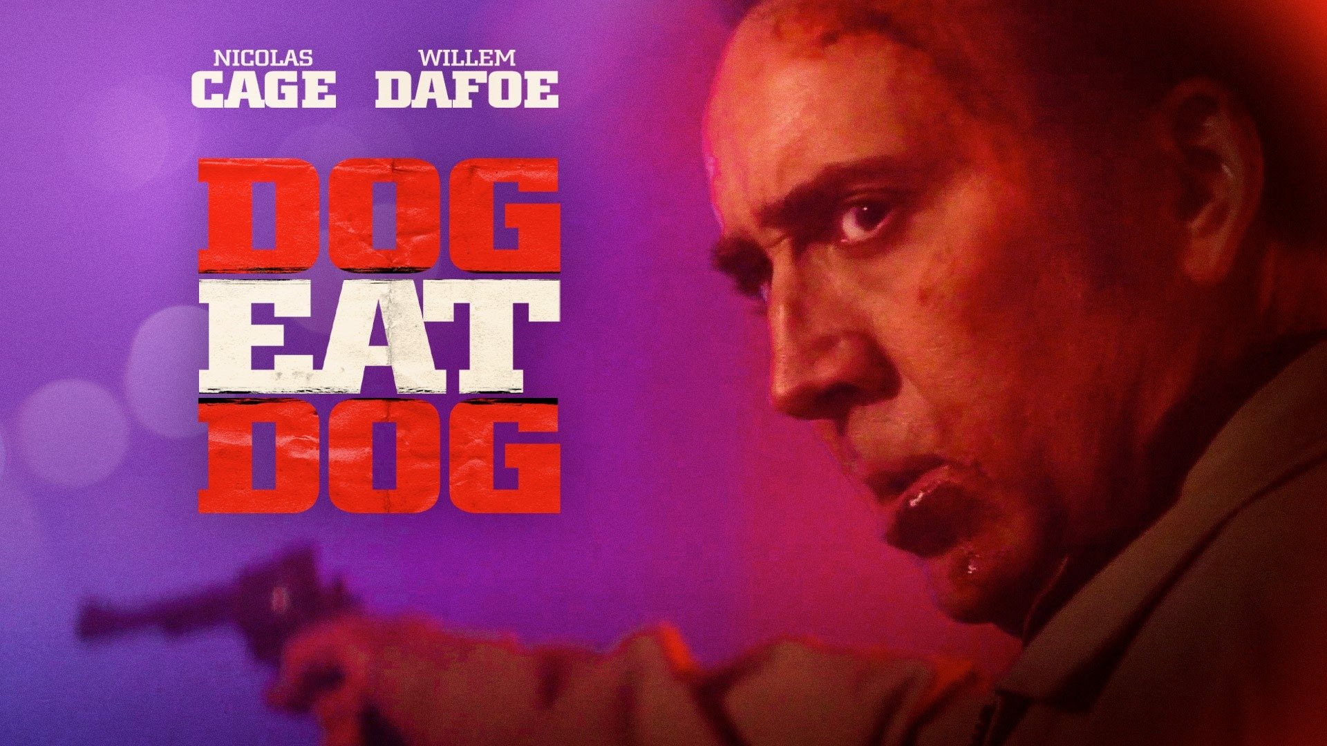 Dog Eat Dog (2016)