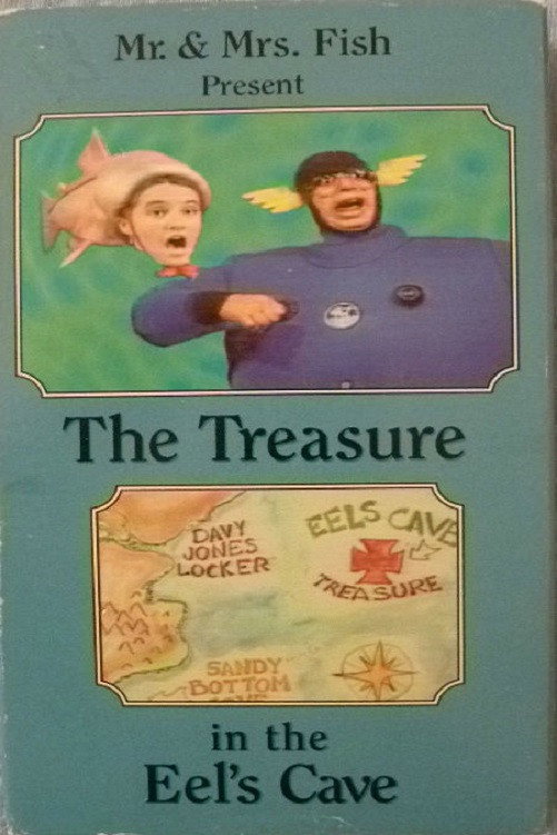 Mr. & Mrs. Fish Present The Treasure in the Eel's Cave