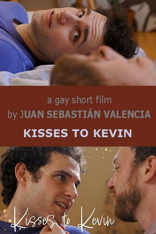 Kisses to Kevin