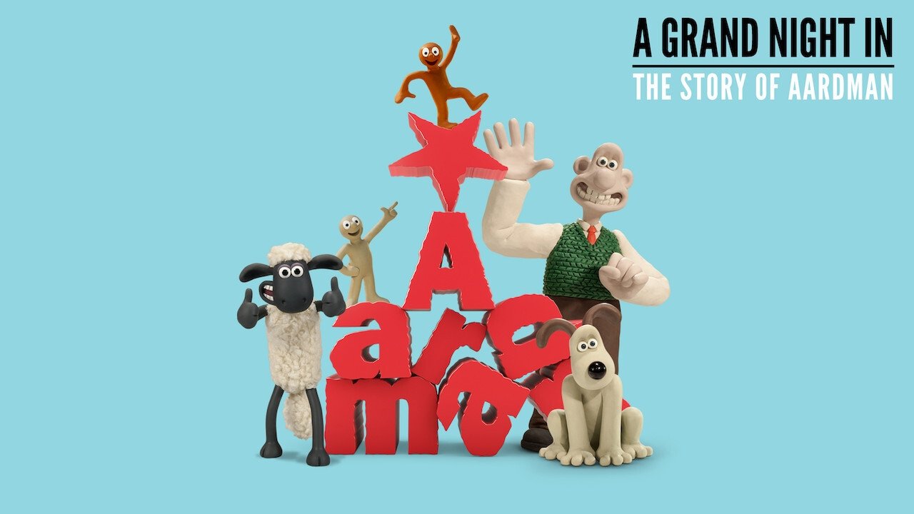 A Grand Night In: The Story of Aardman