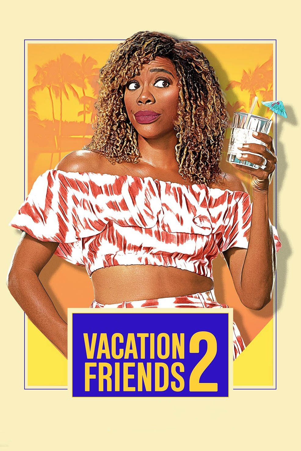 Vacation Friends 2