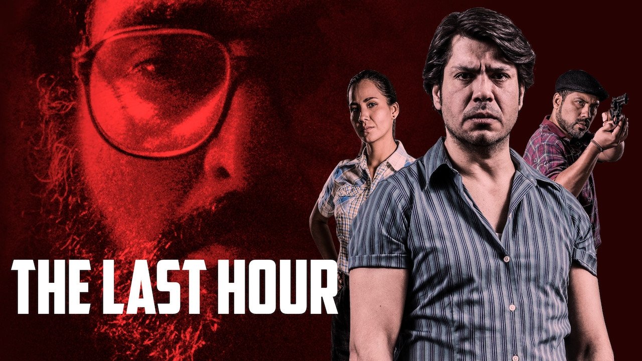 The Last Hour (2017)