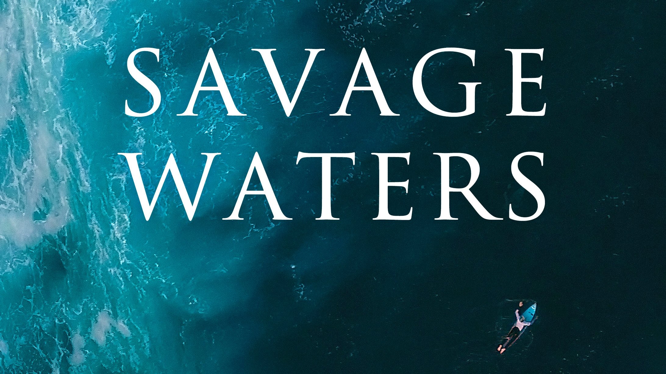 Savage Waters (2023)