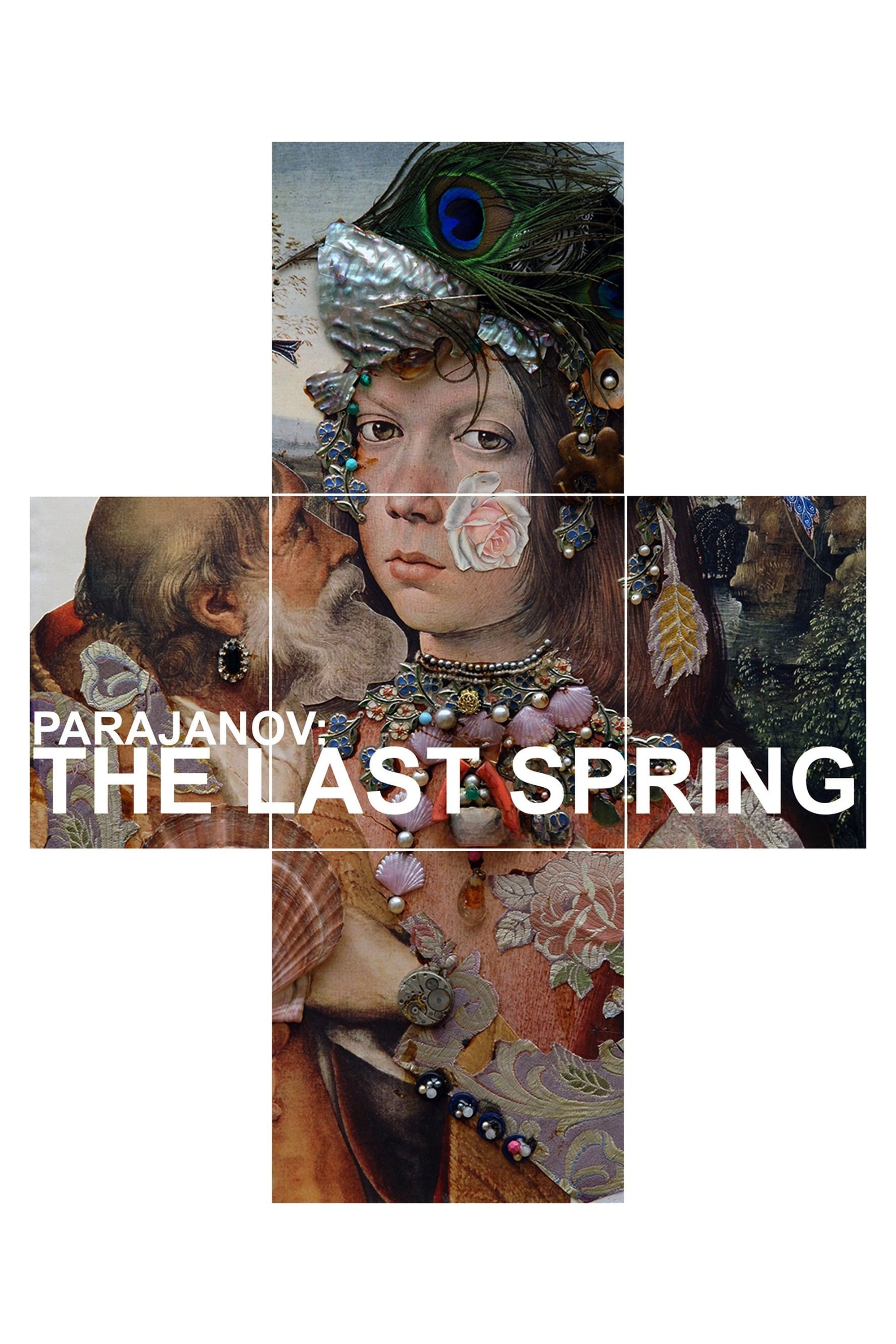 Parajanov: The Last Spring