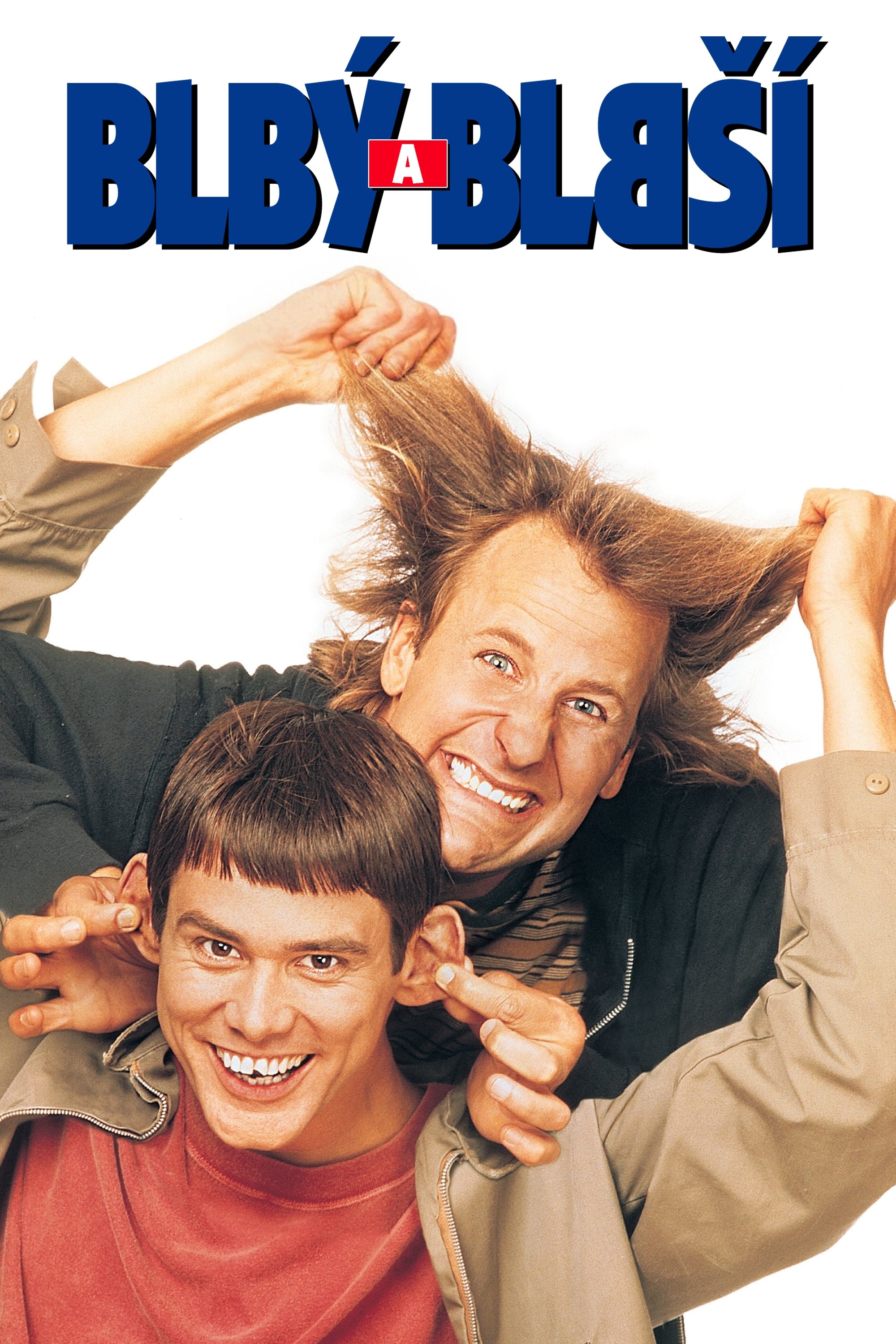 Dumb and Dumber