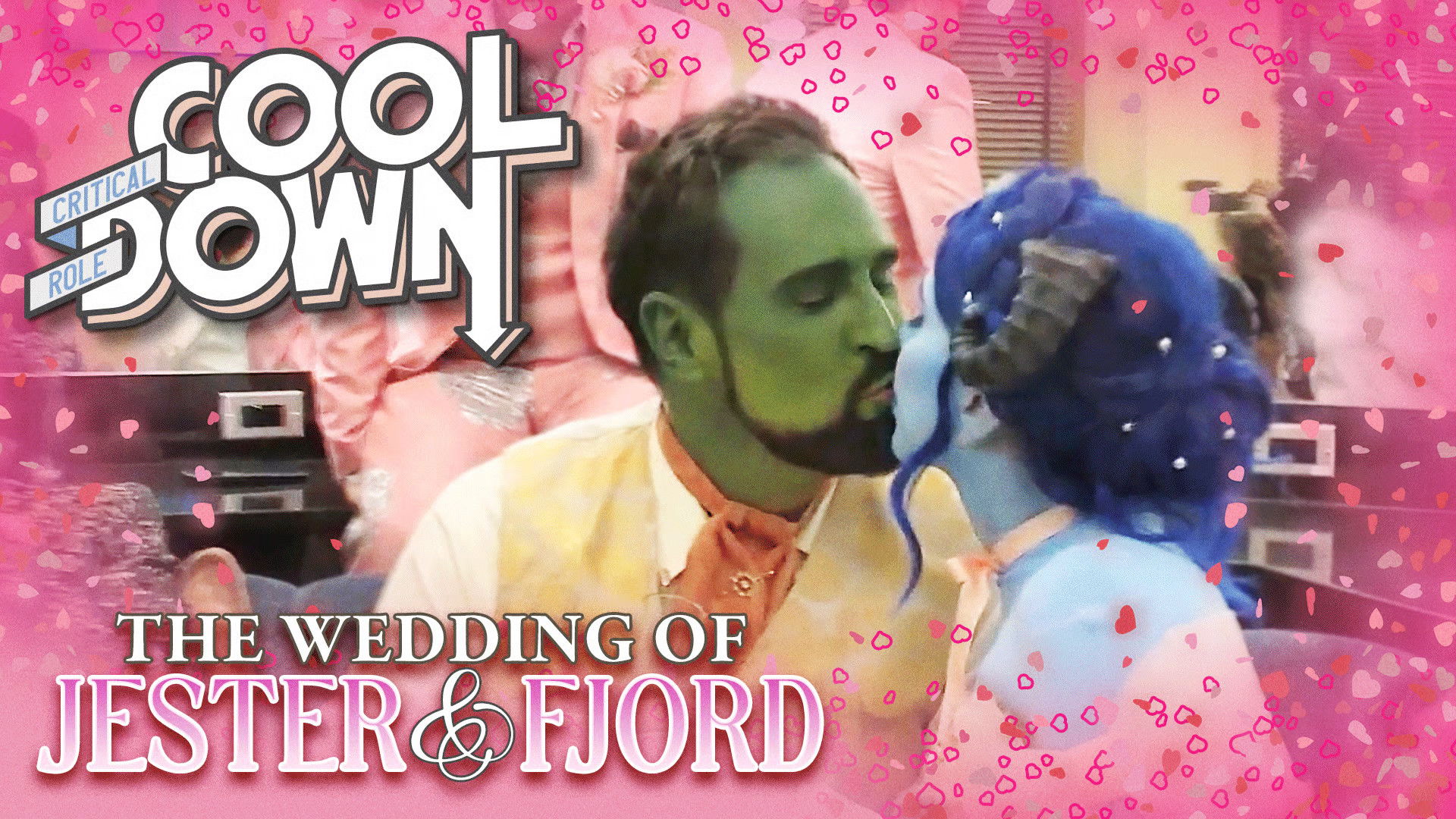 Thumbnail for Jester and Fjord's Wedding – Live from Radio City Music Hall Cooldown Season 0 Episode 26