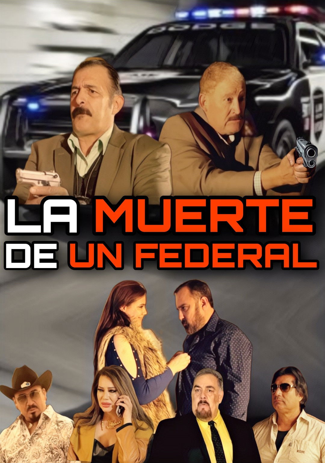 La Muerte De Un Federal (2019)