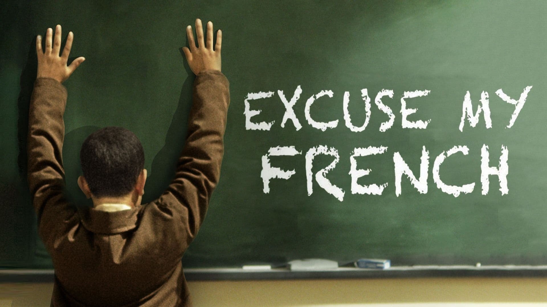 Excuse My French