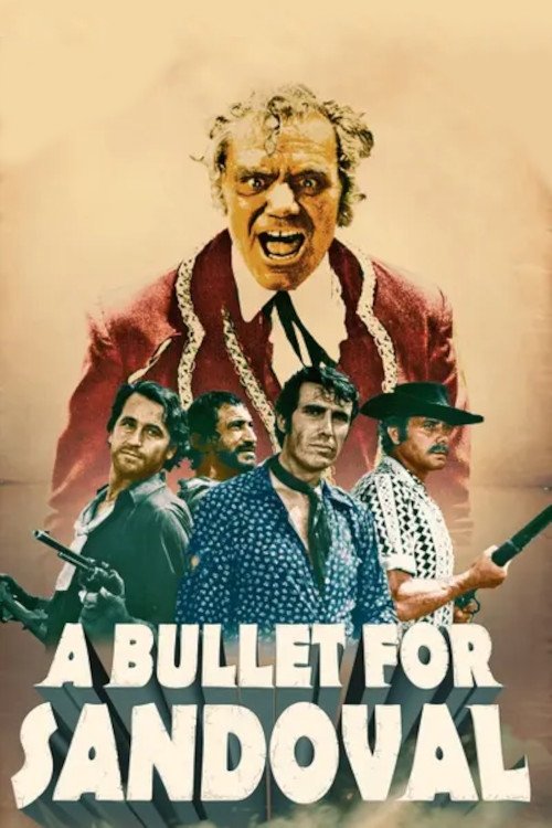 A Bullet for Sandoval