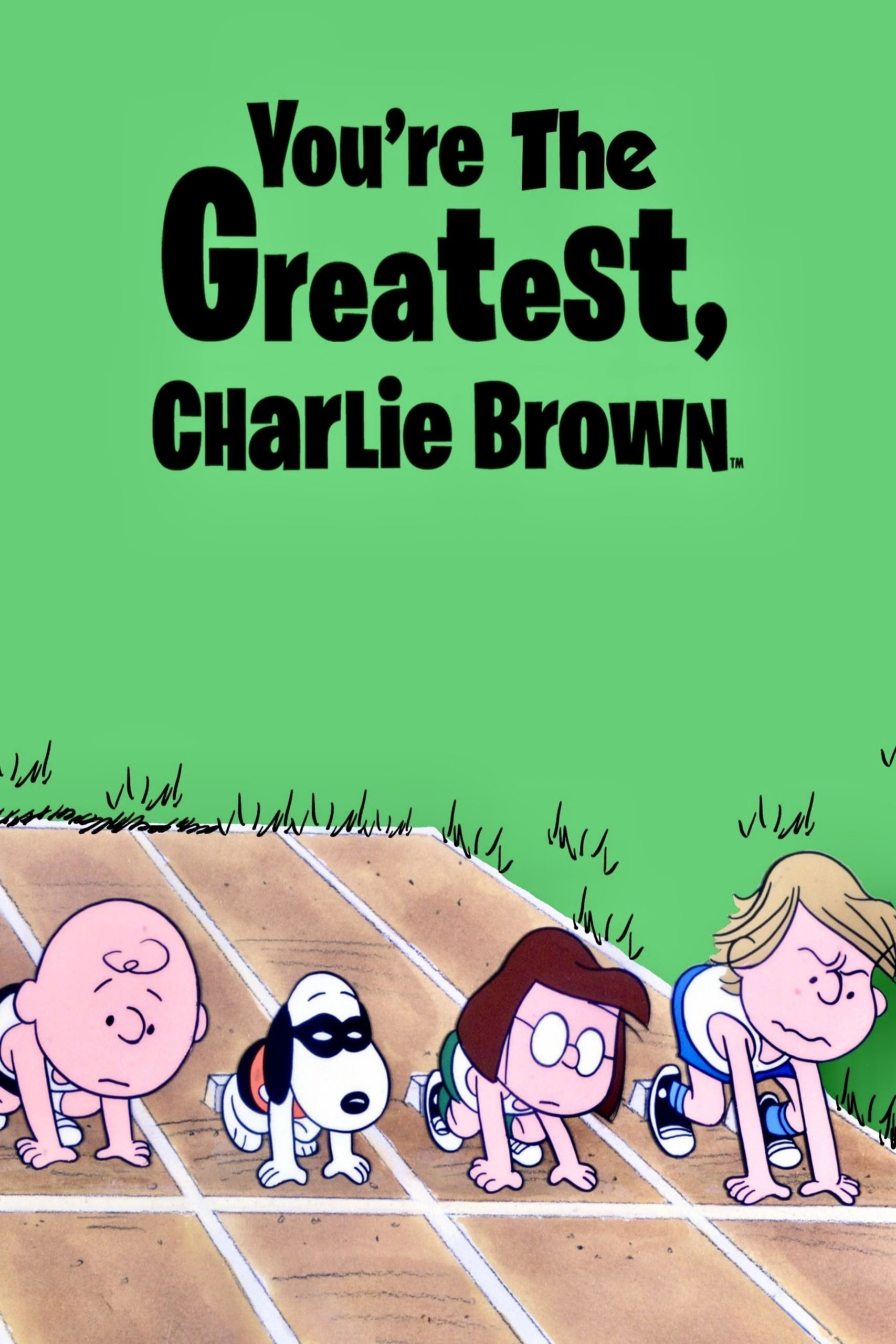 You're the Greatest, Charlie Brown