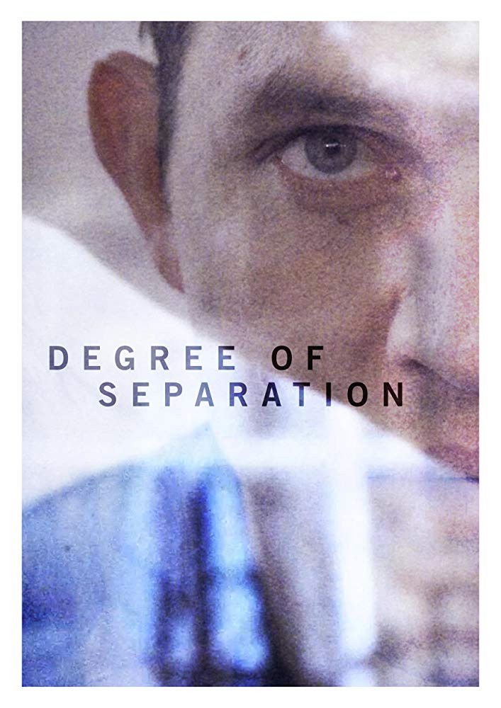 Degree of Separation Poster