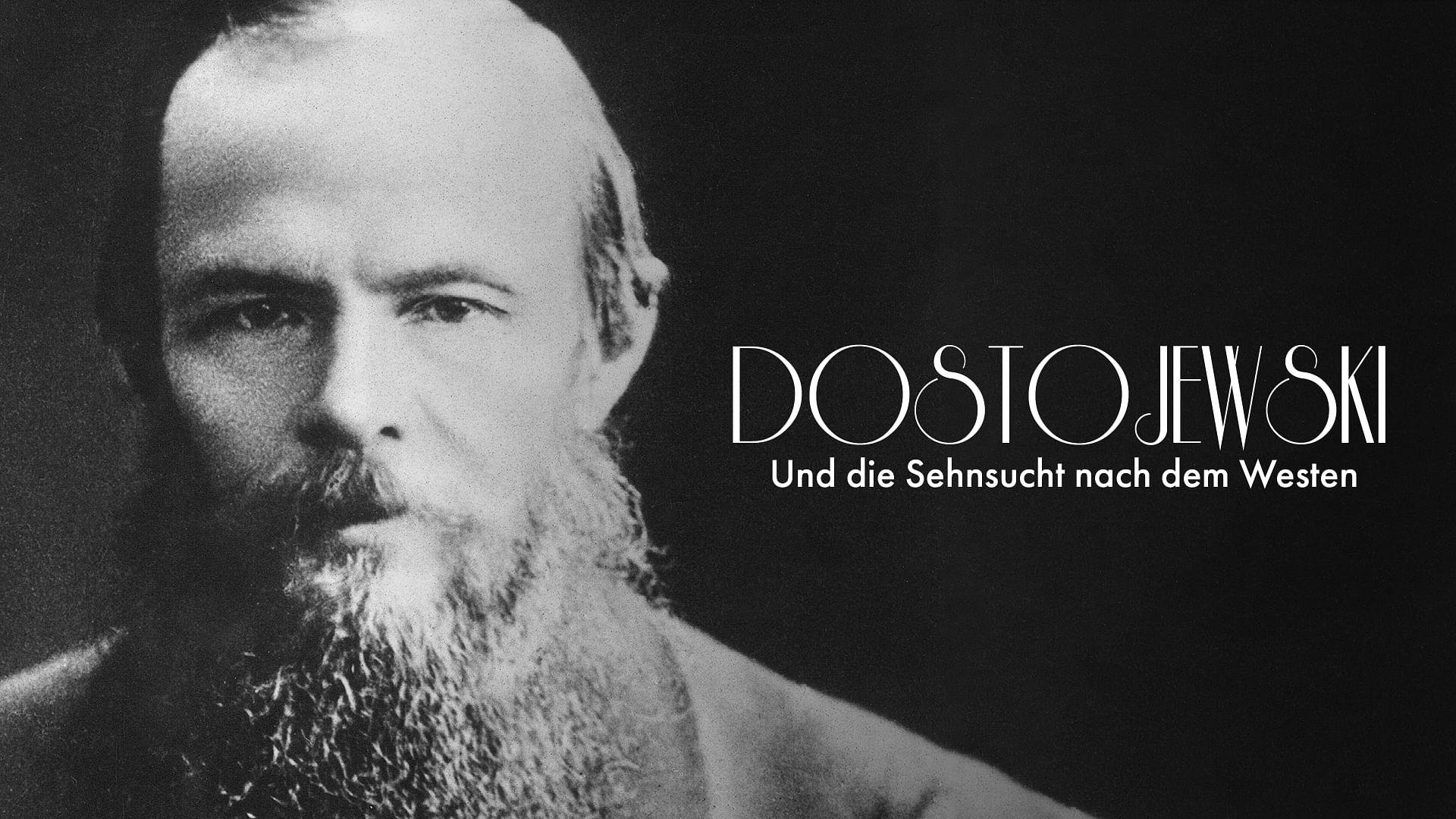 Russisch Roulette: Dostojewski und die Sehnsucht nach dem Westen (2022)