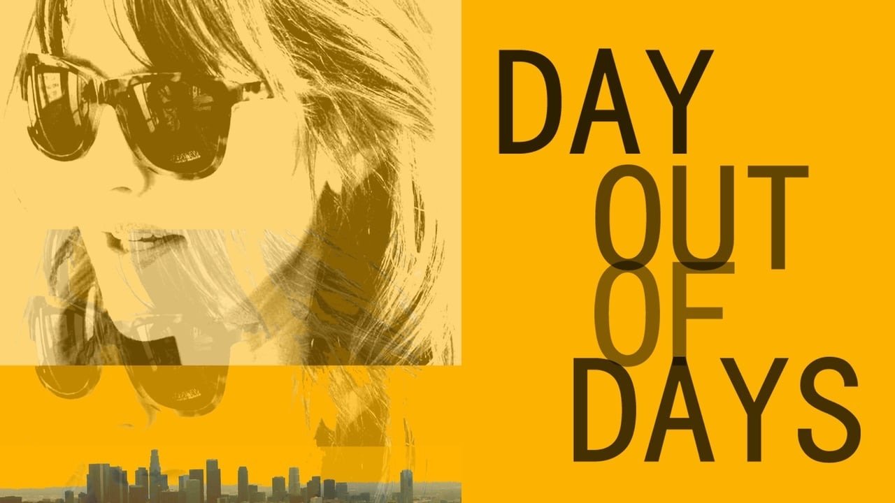 Day Out of Days (2015)