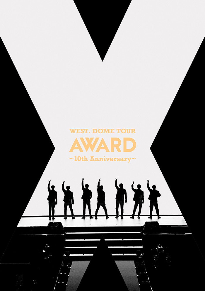 WEST. DOME TOUR AWARD~10th Anniversary~