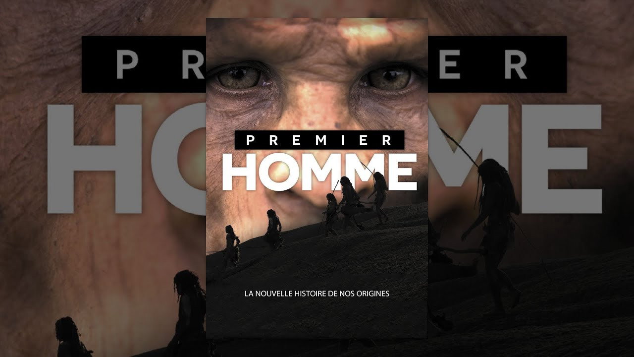 Sur les traces du premier Homme