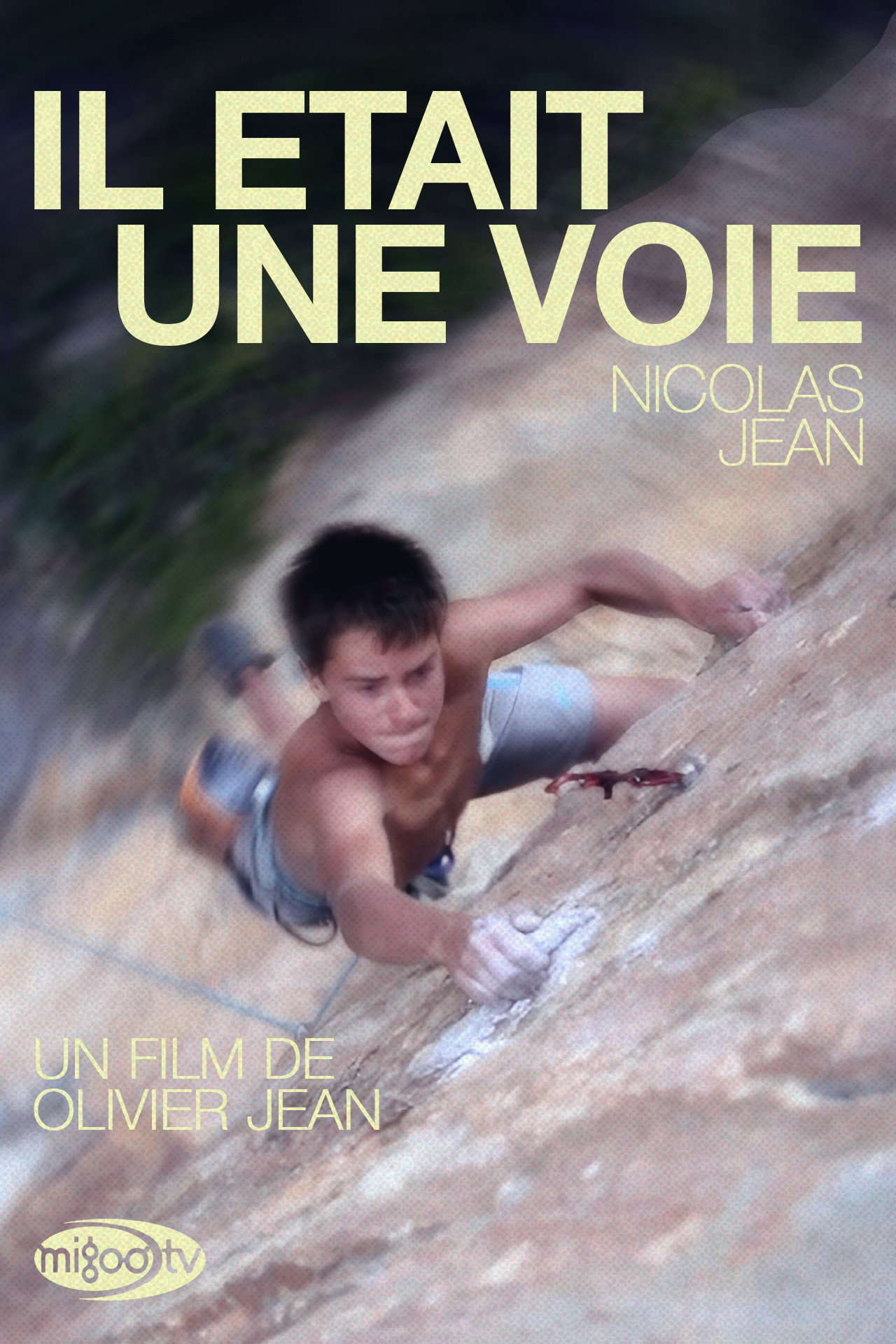 Il &Eacute;tait Une Voie