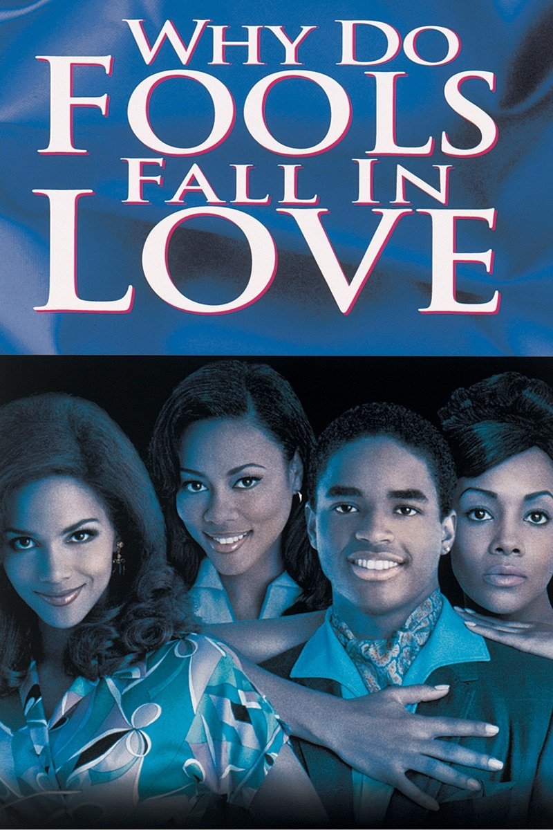 Why Do Fools Fall In Love