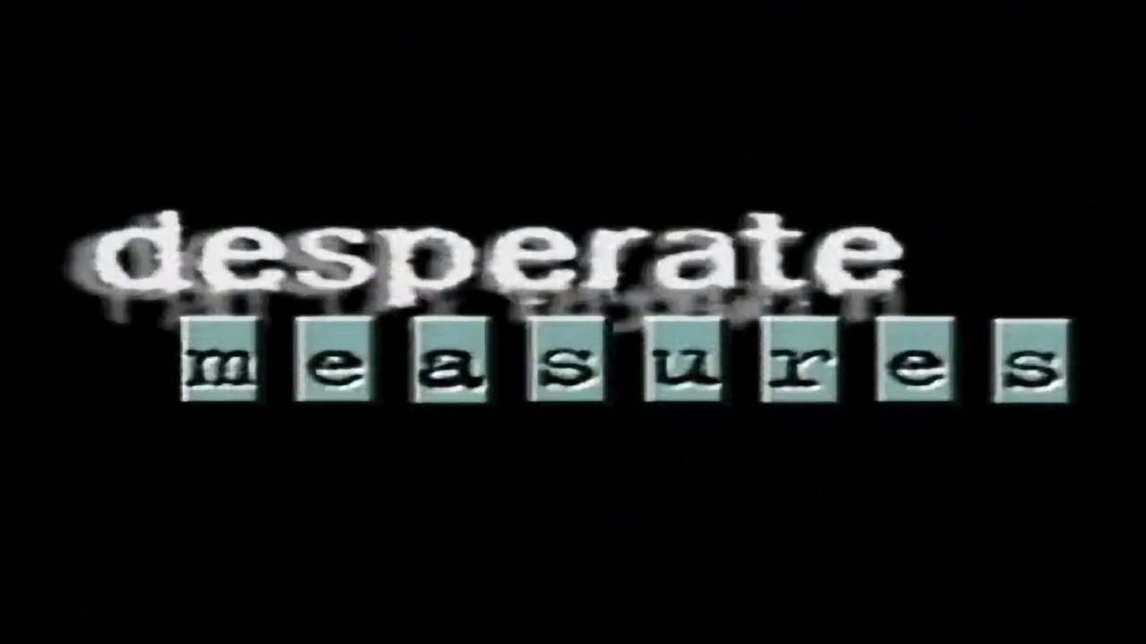 Desperate Measures (1999)