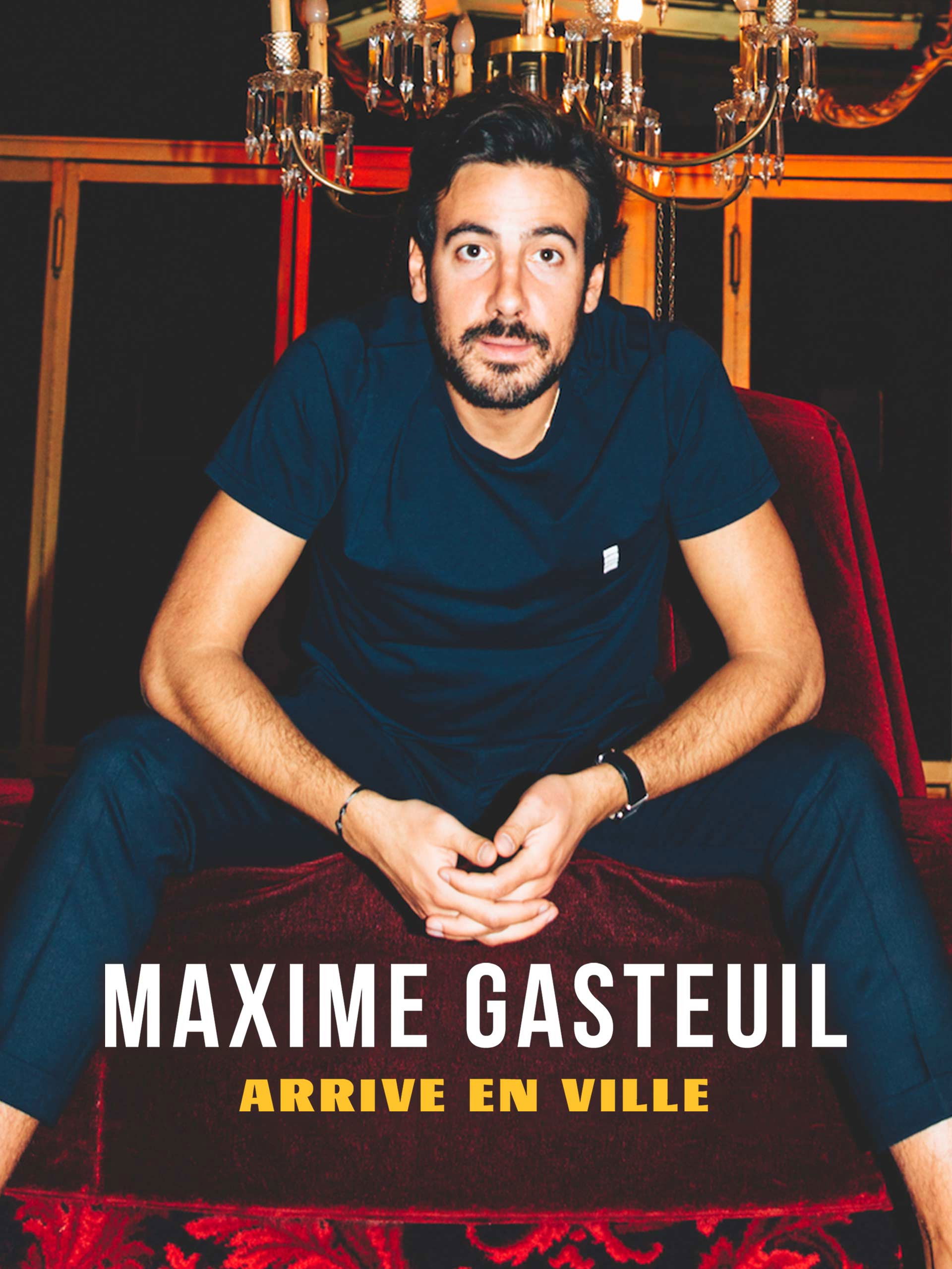 Maxime Gasteuil arrive en ville
