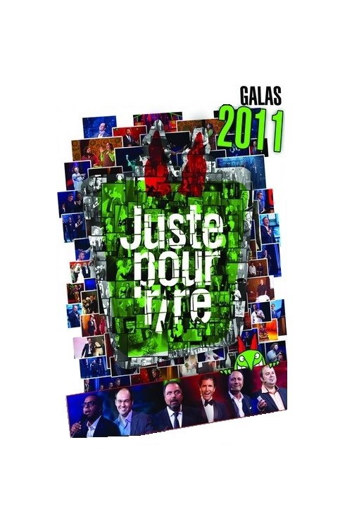 Juste Pour Rire - Galas - Season 2011