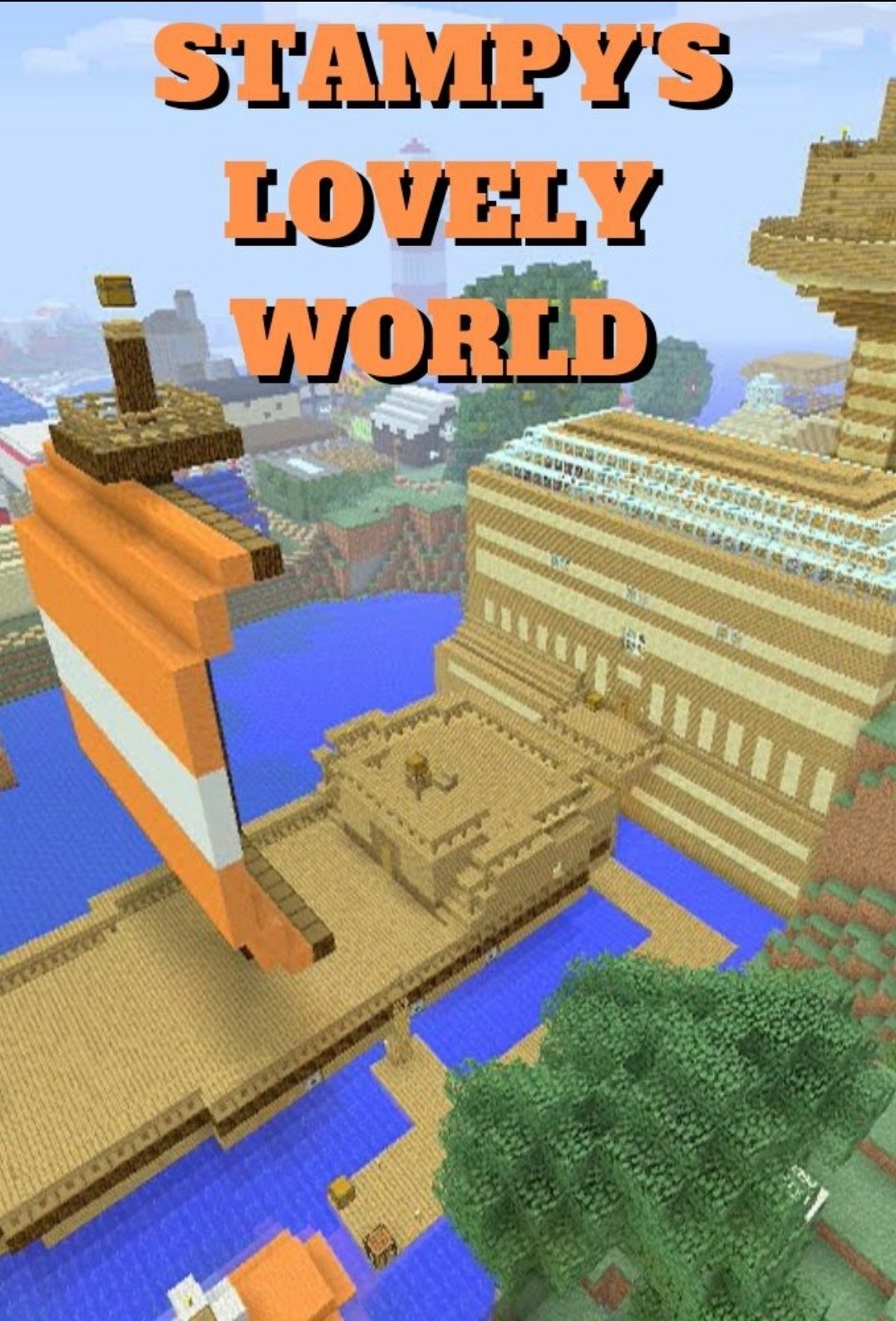 Stampy's Lovely World - Season 2