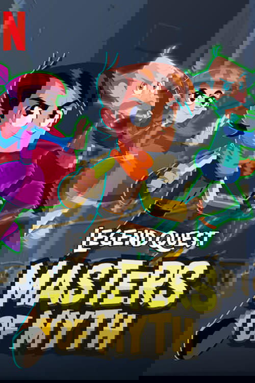 Legend Quest: Masters of Myth - Season 1