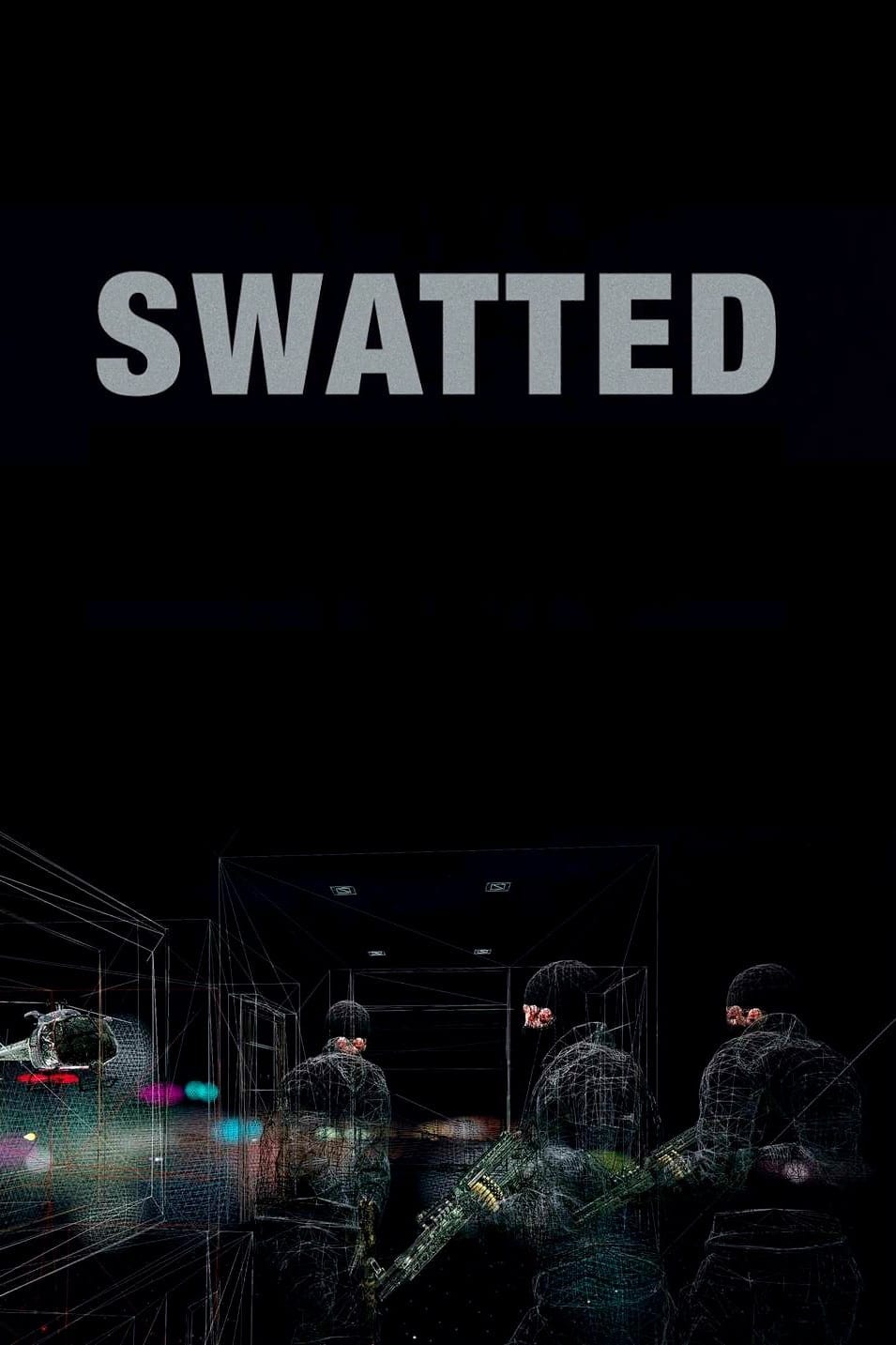 Affiche du film Swatted 178774