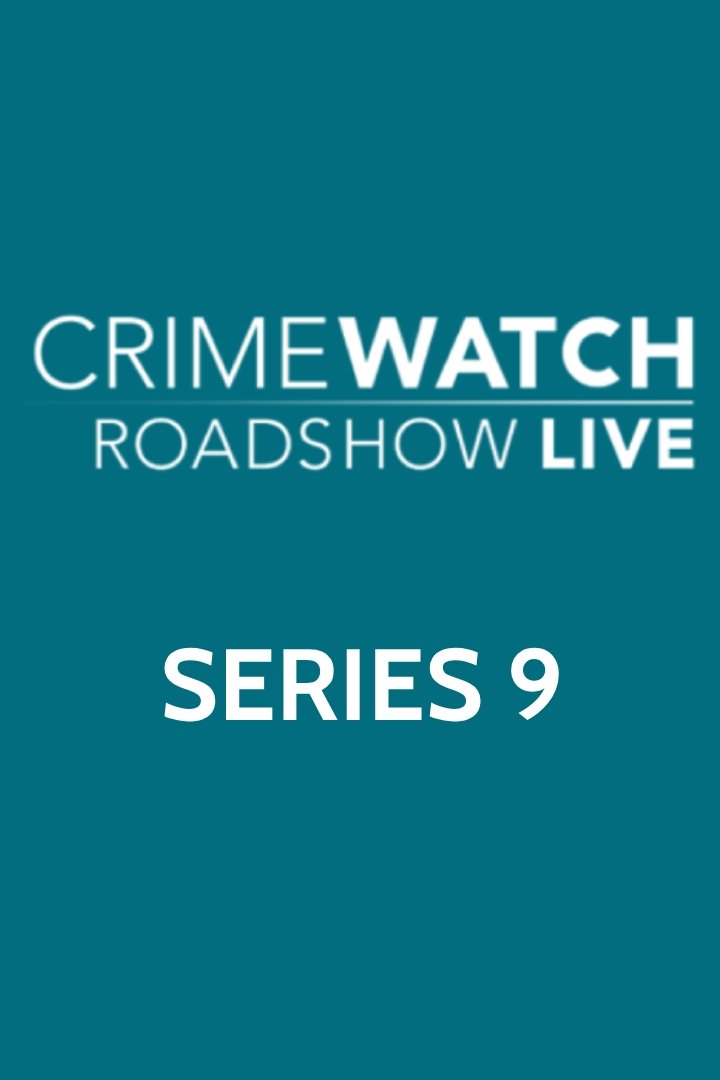 Crimewatch Live - Season 9