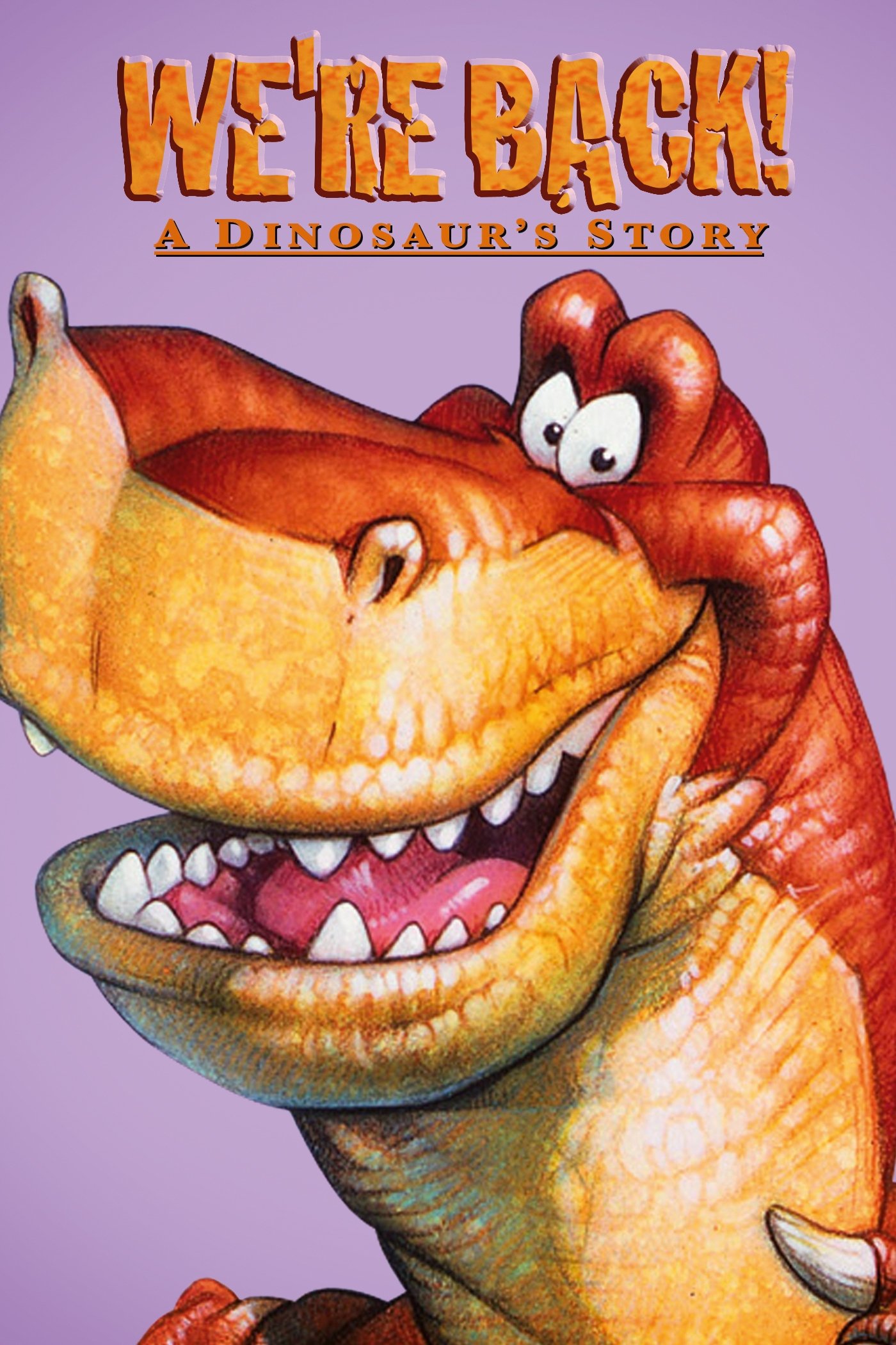 We're Back! A Dinosaur's Story