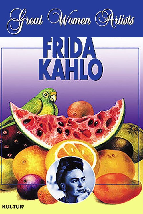 Great Women Artists: Frida Kahlo